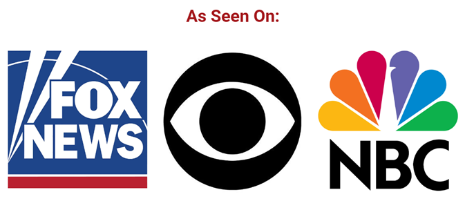 As Seen On Fox News, CBS, NBC